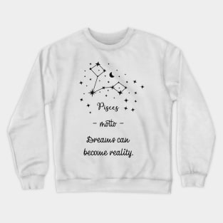 Key phrases of the zodiac signs: Pisces Crewneck Sweatshirt